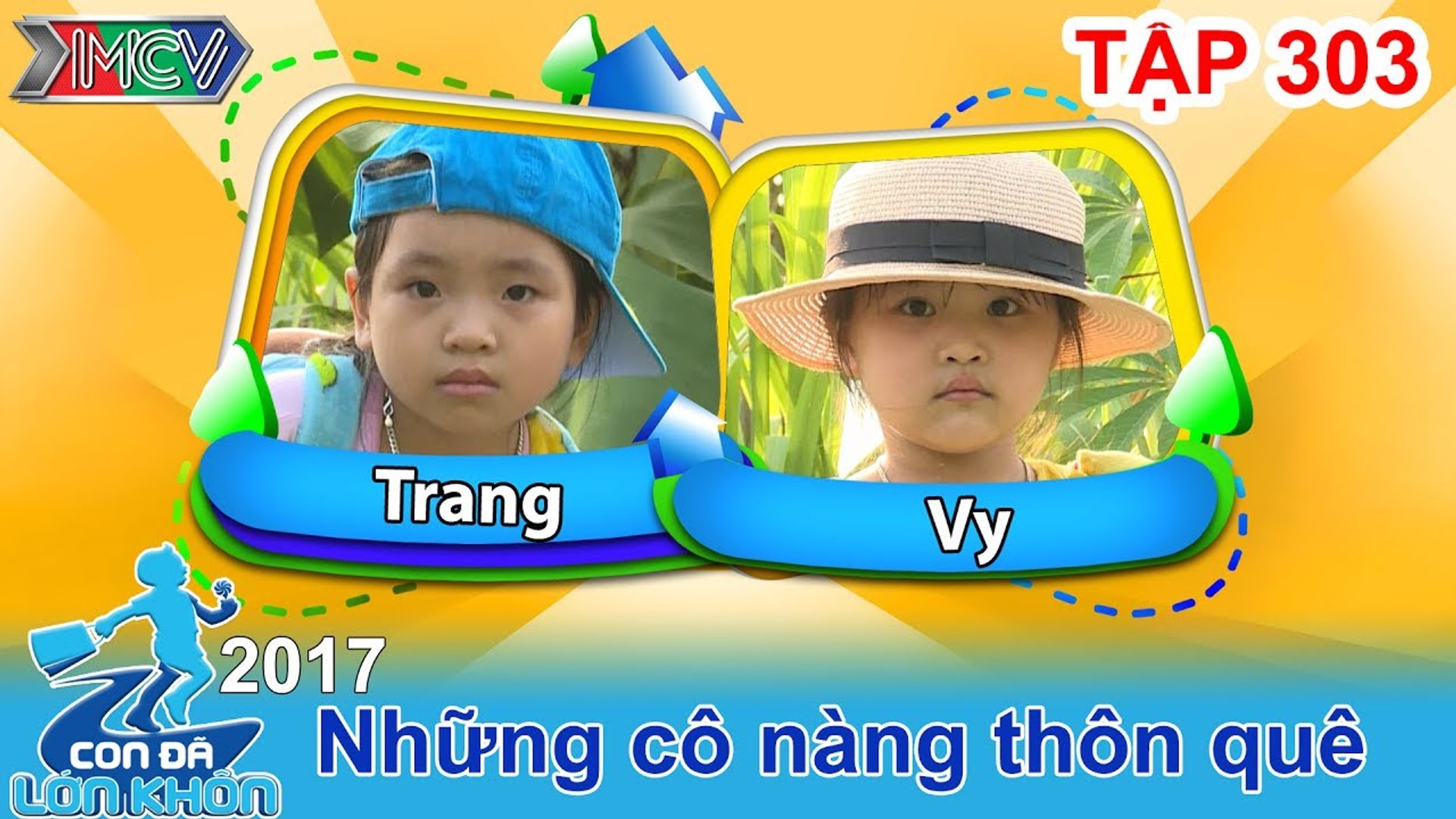 CON ĐÃ LỚN KHÔN | Tập 303 FULL | Phát sốt với độ đáng yêu của 2 cô cháu nhí | 200517