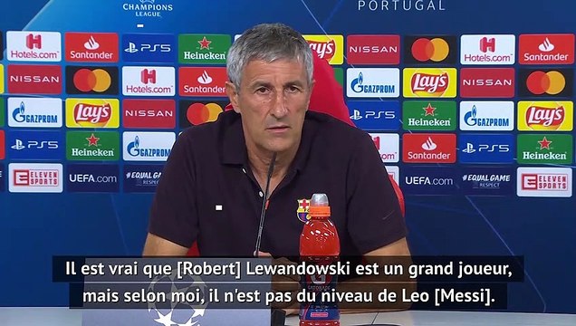 Quarts - Setién : Lewandowski n'est pas du niveau de Messi