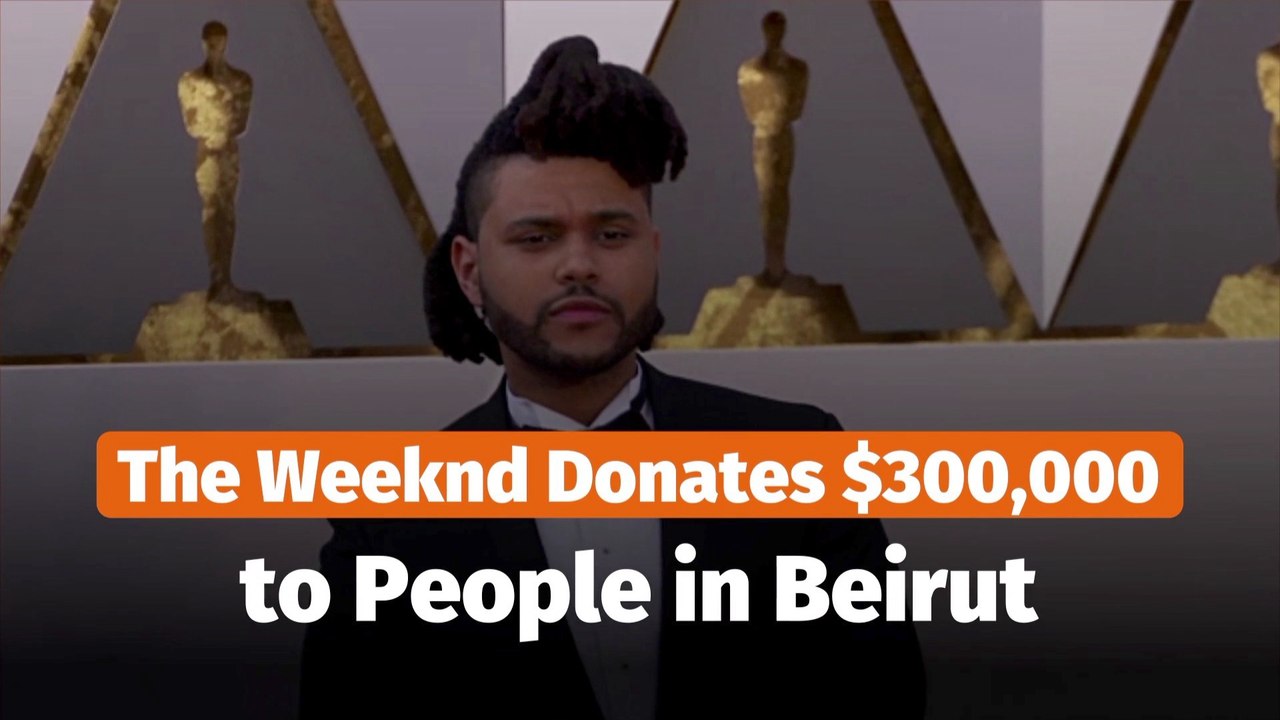The Weeknd Helps Beirut