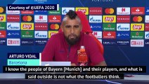 Bayern Munich playing against the best team in the world - Vidal