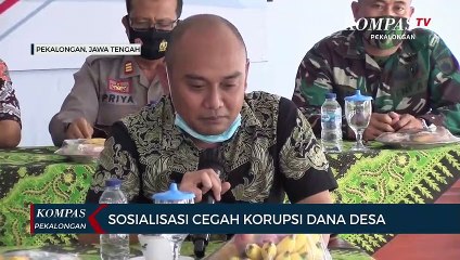 Sosialisasi Cegah Penyelewengan Dana Desa