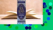 The Silk Roads: A New History of the World  For Kindle