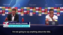 Normal for Leipzig to have an eye on Champions League title - Nagelsmann