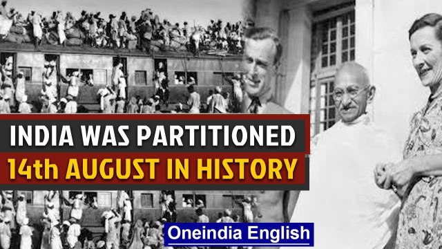 India was partitioned & Pakistan gained independence and other events in history | Oneindia News