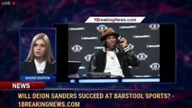 Will Deion Sanders Succeed At Barstool Sports? - 1BreakingNews.com