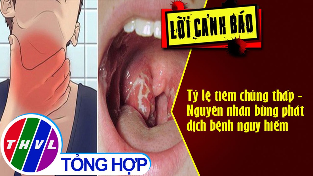 Tỷ lệ tiêm chủng thấp - Nguyên nhân bùng phát dịch bệnh nguy hiểm