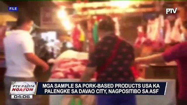 #PTVBalitaNgayon | 1st batch sa Hatid Tulong initiative, gi-release na Davao City LGU; Mga sample sa pork-based products usa ka palengke sa Davao City, nagpositibo sa ASF