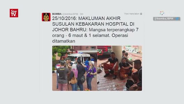 Bomba: Six fatalities in Johor hospital fire, one survivor