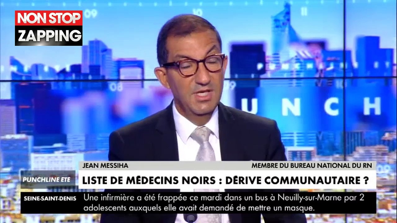 Liste de médecins noirs : Jean Messiha dérape et parle de "fanatisme" et d'une "initiative raciste" (Vidéo)