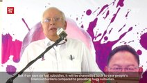 Targeted assistance not subsidies, says Najib