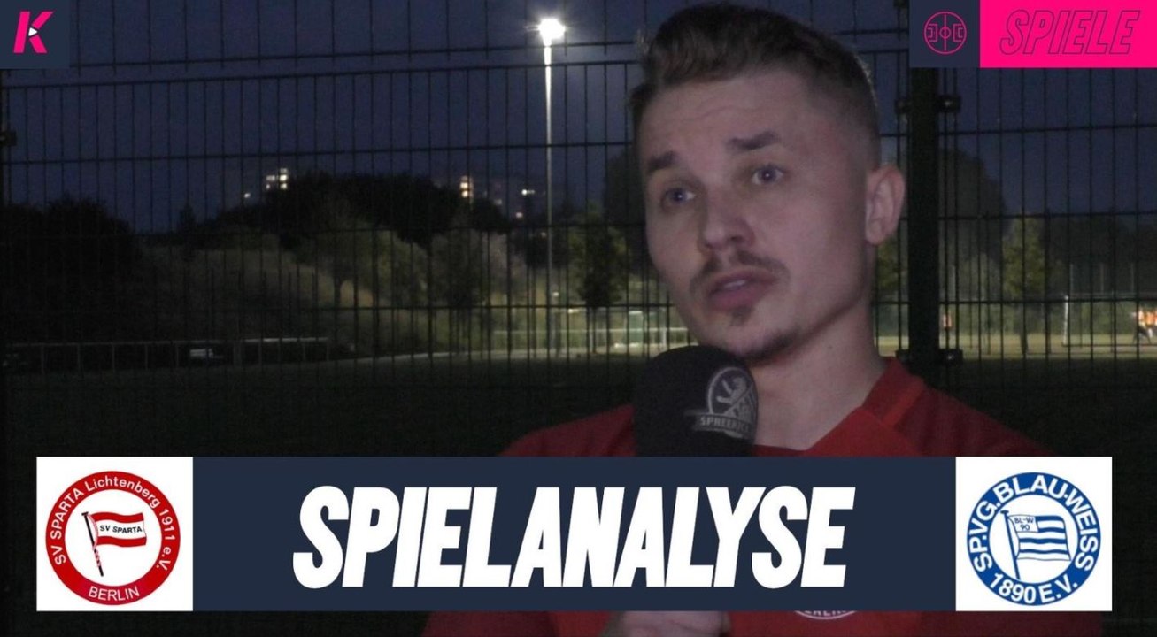 Die Spielanalyse | SV Sparta Lichtenberg - Blau-Weiß 90 Berlin (Testspiel)