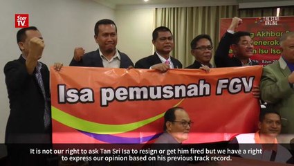 Group wants Isa to step down as FGV chairman
