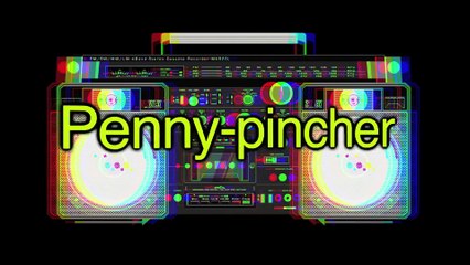English in a Minute: Penny-Pincher