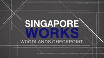 Singapore Works: Guardians of Woodlands Checkpoint