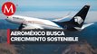 Aeroméxico obtiene financiamiento de mil mdd en medio de reestructura
