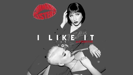 Command Sisters - I Like It