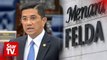 Azmin: More police reports to be lodged after Felda White Paper
