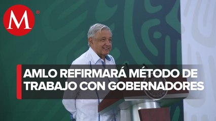 Reunión con gobernadores es para reafirmar trabajo en unidad: AMLO