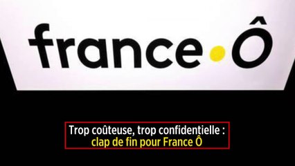 Trop coûteuse, trop confidentielle : clap de fin pour France Ô