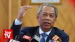 Muhyiddin: It will take time to change image of Home Ministry