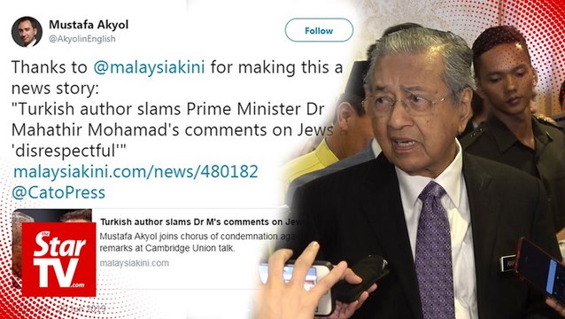 Dr M dismisses Turkish author's remarks over comments against Jews