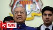 Dr M: Only give govt contracts, APs to those who qualify