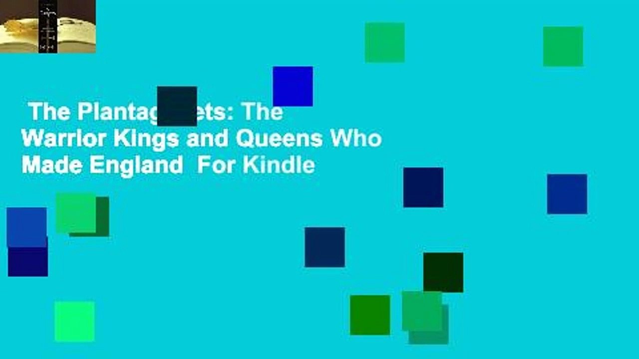 The The Warrior Kings and Queens Who Made England For