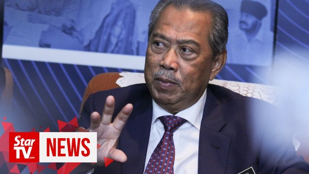 Muhyiddin: We will announce candidate for Tanjung Piai next week