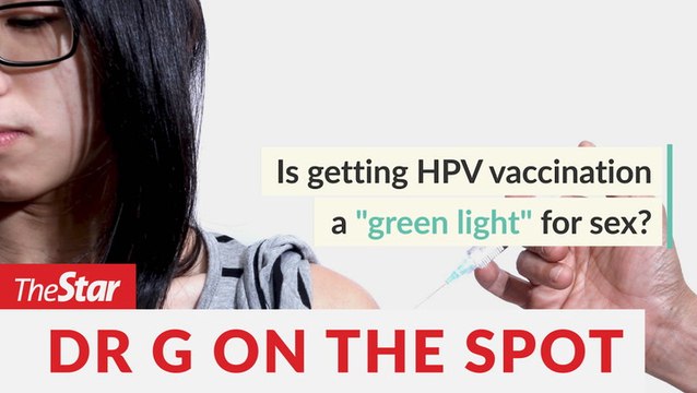 PUTTING DR G ON THE SPOT: Episode 5 - Is getting HPV vaccination a 'green light' for sex?