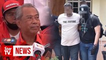 Muhyiddin: Home Ministry investigating allegations that Sosma detainees were tortured