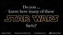 Do you know ... these fascinating facts about Star Wars?