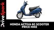 Honda Activa 6G Scooter Price Hike | Updated Price List & Other Details