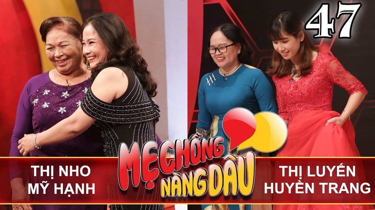 MẸ CHỒNG - NÀNG DÂU | Tập 47 UNCUT | Nguyễn Thị Nho - Mỹ Hạnh | Phạm Thị Luyến - Huyền Trang 