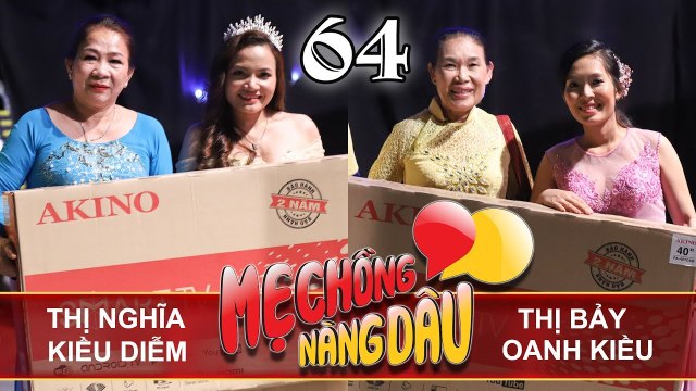 MẸ CHỒNG - NÀNG DÂU | Tập 64 UNCUT | Thị Nghĩa - Kiều Diễm | Thị Bảy - Oanh Kiều | 020618