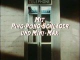 Mini-Max - 086. Mit Ping-Pong-Schläger und Mini-Max