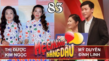 MẸ CHỒNG - NÀNG DÂU #83 UNCUT | Dâu sợ mẹ chồng vì đeo nhiều vàng - Chàng rể sợ ma là khóc với mẹ vợ