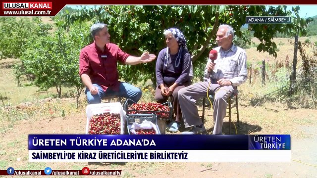 Üreten Türkiye- 15 Ağustos 2020- Cenk Özdemir- Ulusal Kanal (Adana/ Saimbeyli)