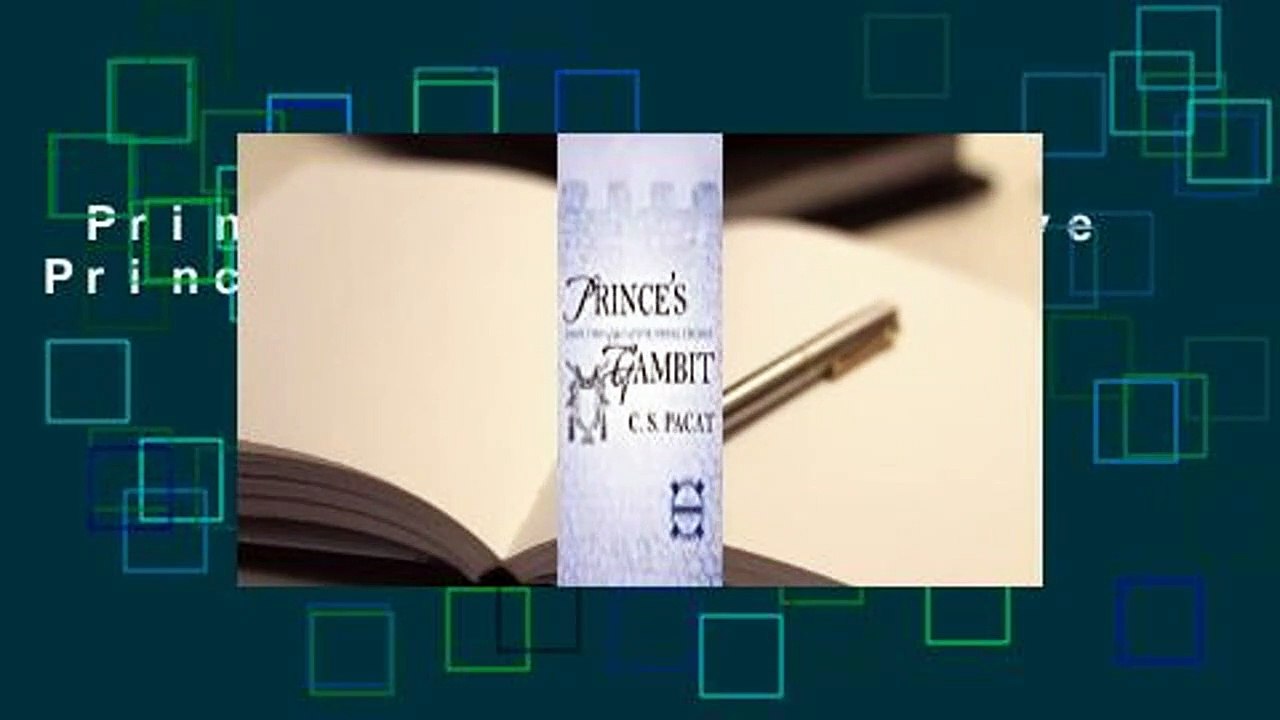 Prince's Gambit (Captive Prince, #2) Complete