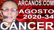 CANCER AGOSTO 2020 ARCANOS.COM - Horóscopo 16 al 22 de agosto de 2020 - Semana 34