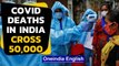 Coronavirus deaths in India soar past 50,000 as cases over 26 lakh | Oneindia News