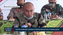 Cegah Korupsi, Kades di Pekalongan Ikuti Sosialisasi