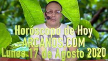 HOROSCOPO DE HOY de ARCANOS.COM - Lunes 17 de Agosto de 2020