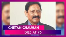 Chetan Chauhan, Former India Cricketer And UP Minister, Passes Away Due To COVID-19 Complications