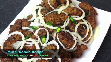 Muthi Kabab Recipe By Cook With Faiza