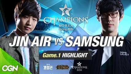 [H/L 2016.02.05] JIN AIR vs SAMSUNG Game 1 - RO1 l 롯데 꼬깔콘 LoL Champions Korea Spring 2016