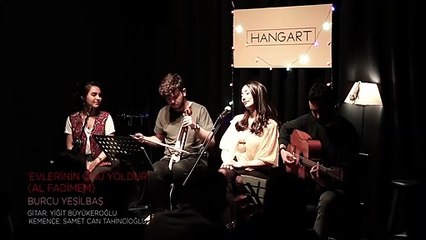 Burcu Yeşilbaş - Al Fadimem (Evlerinin Önü Yoldur) / Live