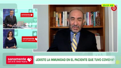 ¿Existe la inmunidad en el paciente que tuvo Covid-19? | Sanamente con el Doctor Elmer Huerta (HOY)