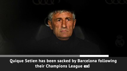 Setien sacked by Barcelona