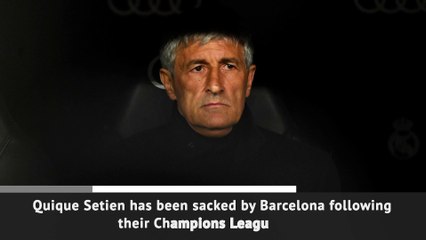 Setien sacked by Barcelona