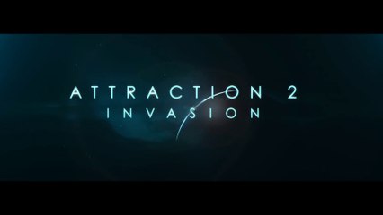 ATTRACTION 2 - Invasion (2020) Bande Annonce VF - HD